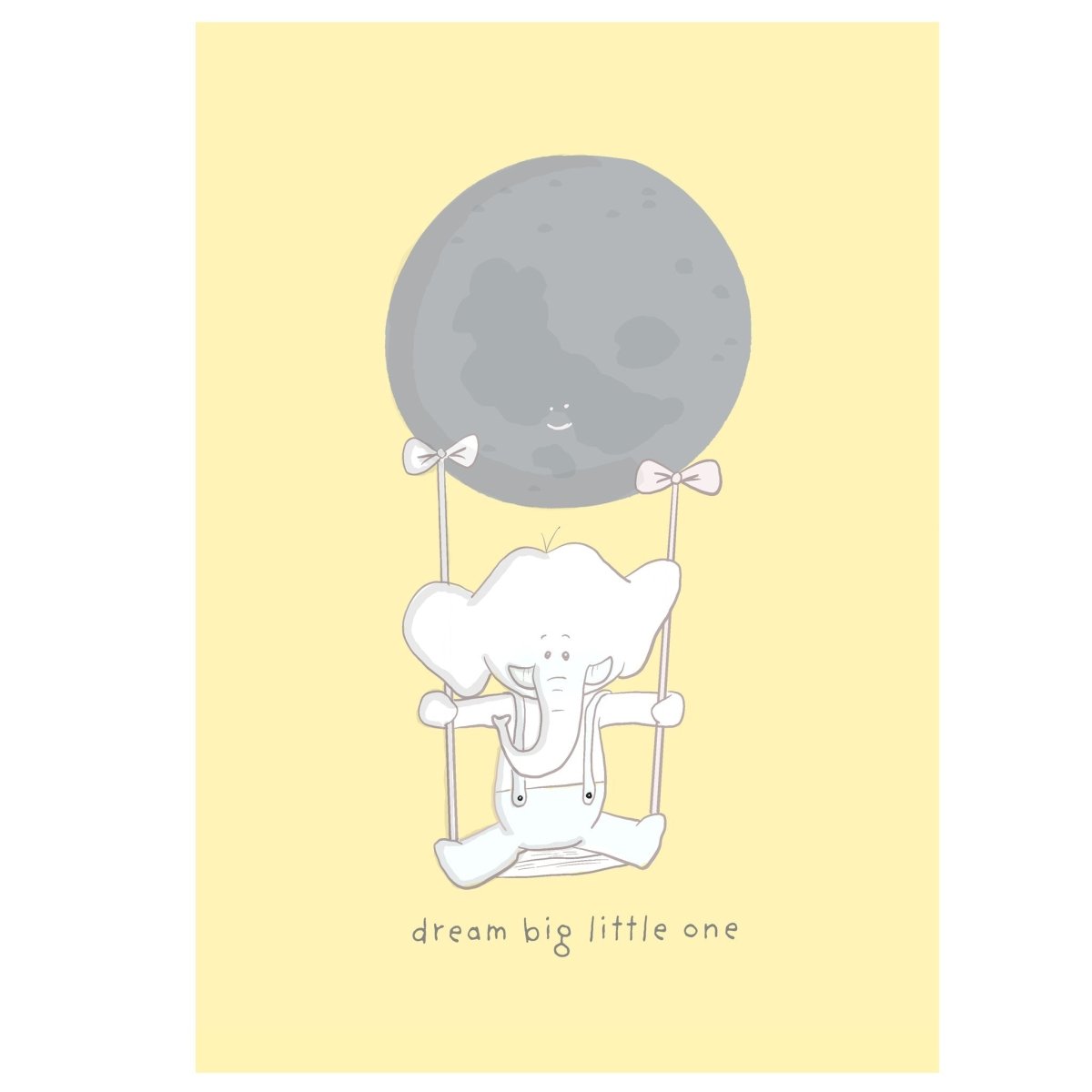 Dream Big Little One Nursery Art PrintArt Print