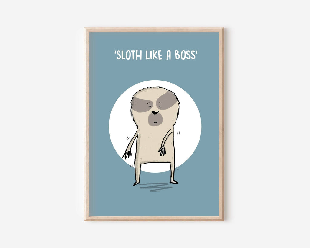 Sloth Like A Boss Print Richard Darani Posters, Prints, & Visual Artwork Sloth Wall Art Print - Richard Darani