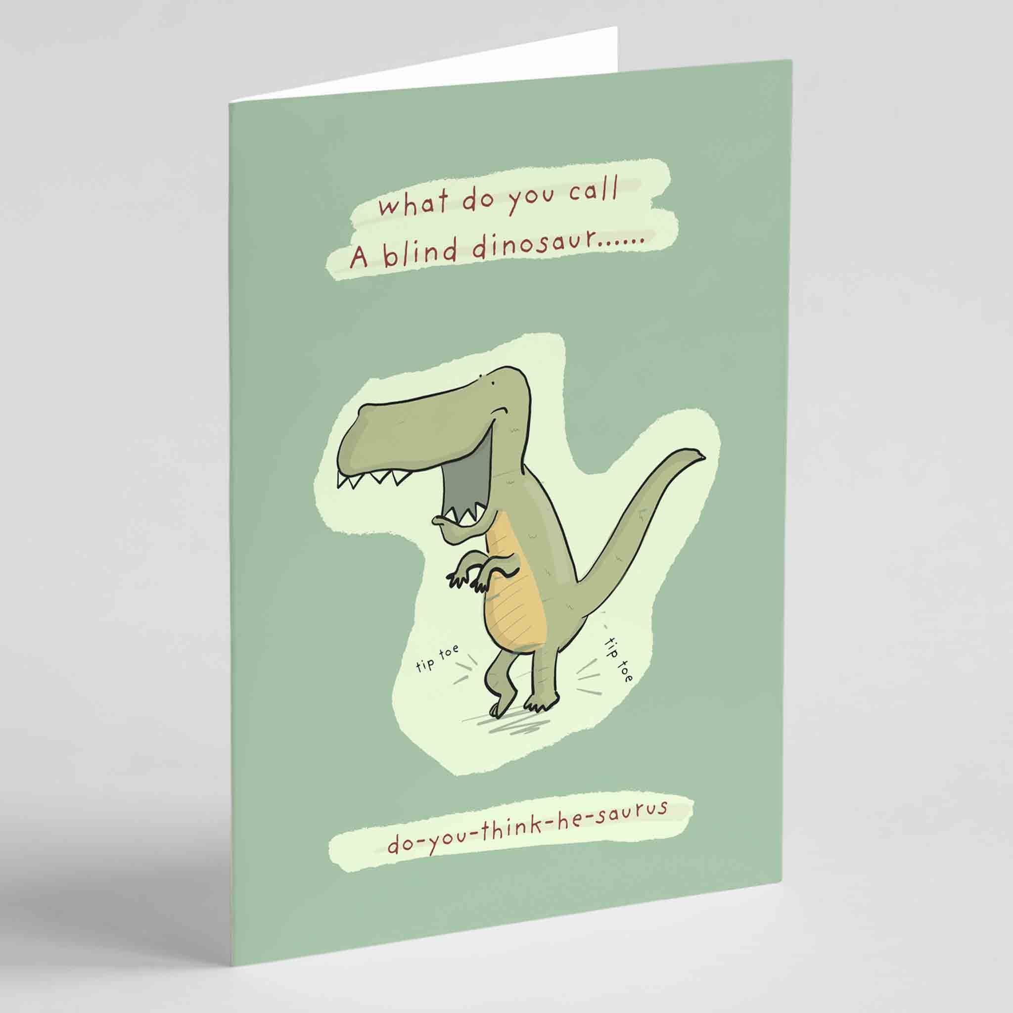 Blind Dinosaur Joke Greeting Card - Richard Darani