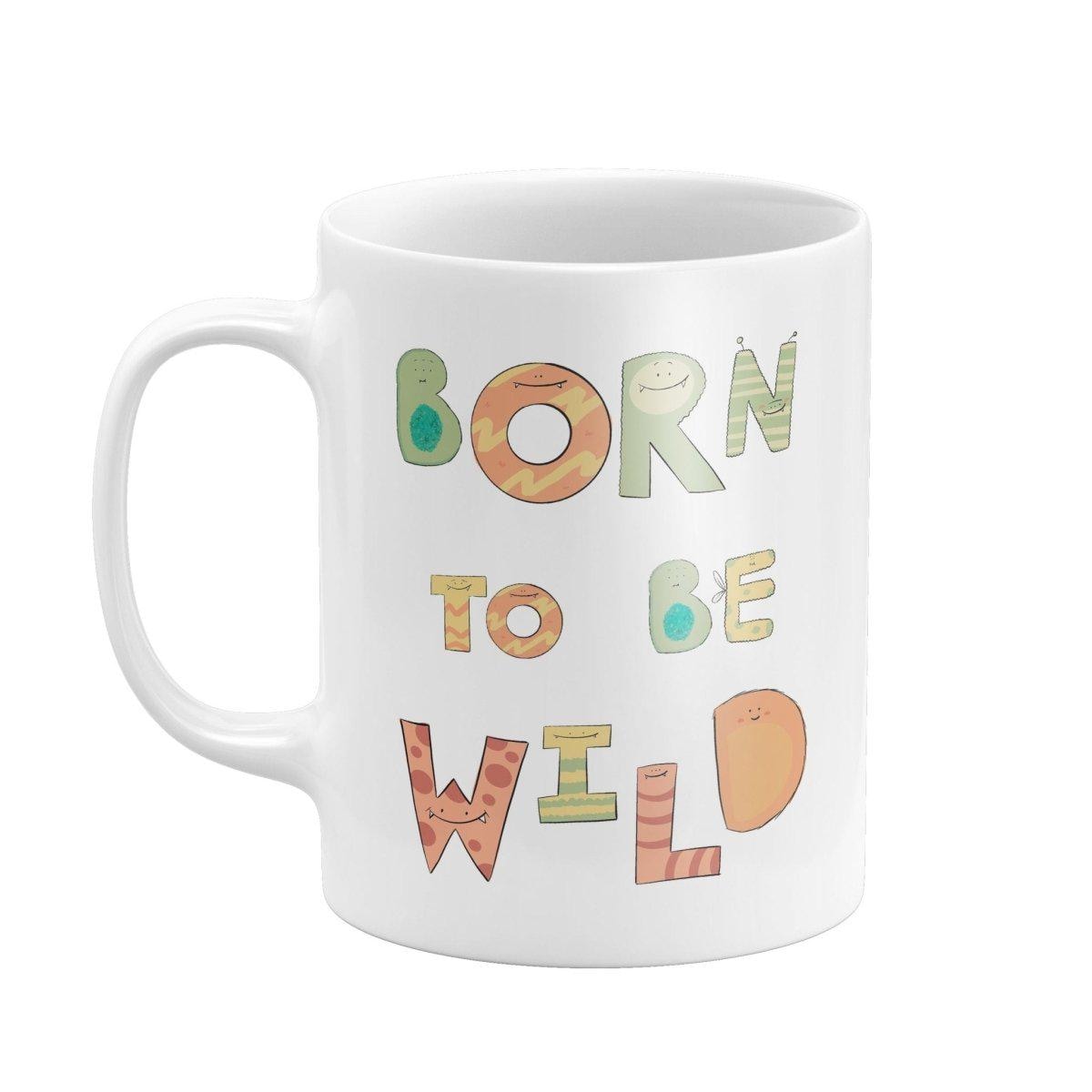 Born to Be Wild Mug – Colourful 11oz Ceramic Mug – image 2
