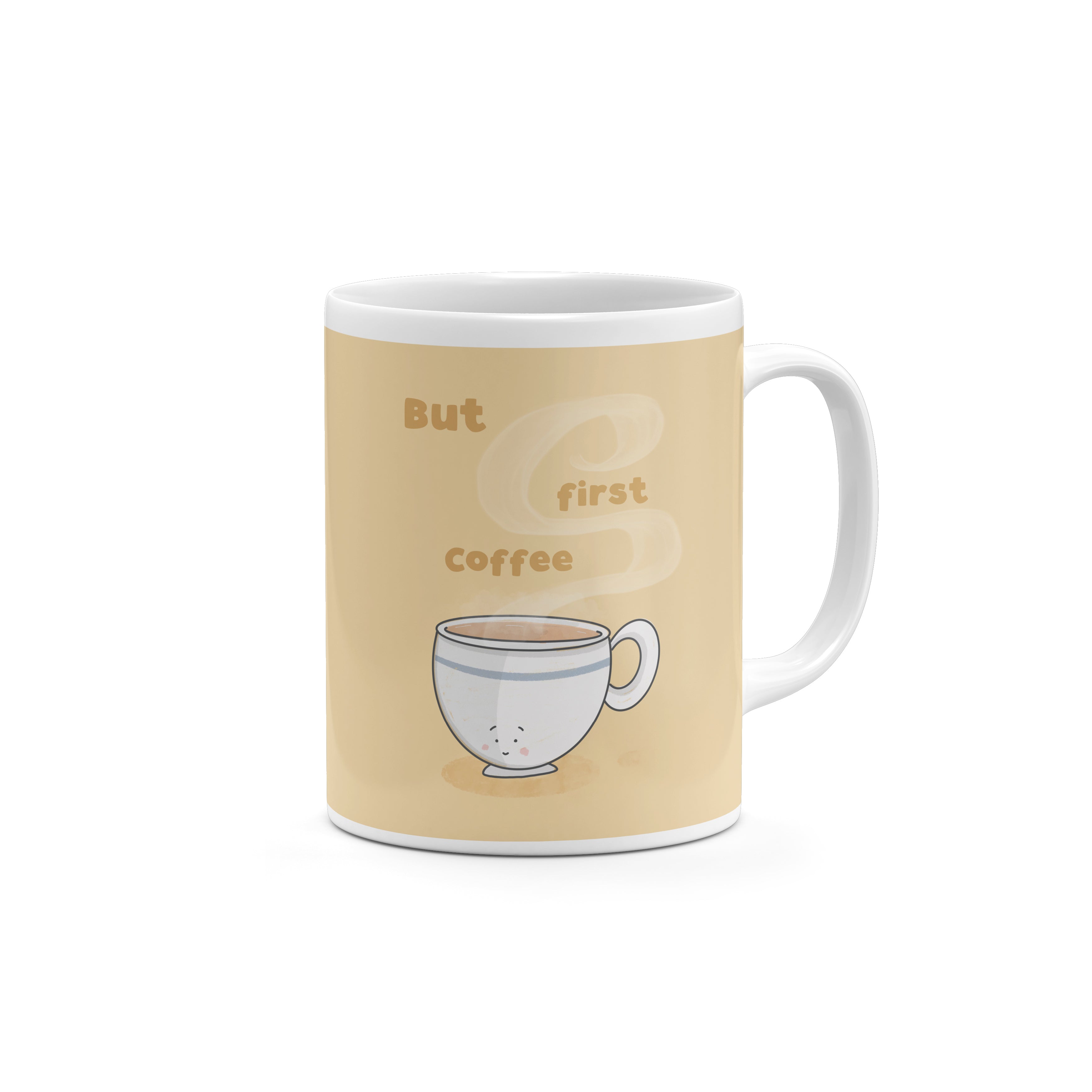 A white ceramic mug with a cartoon illustration of a cup of coffee and the text "But first coffee" printed on it.