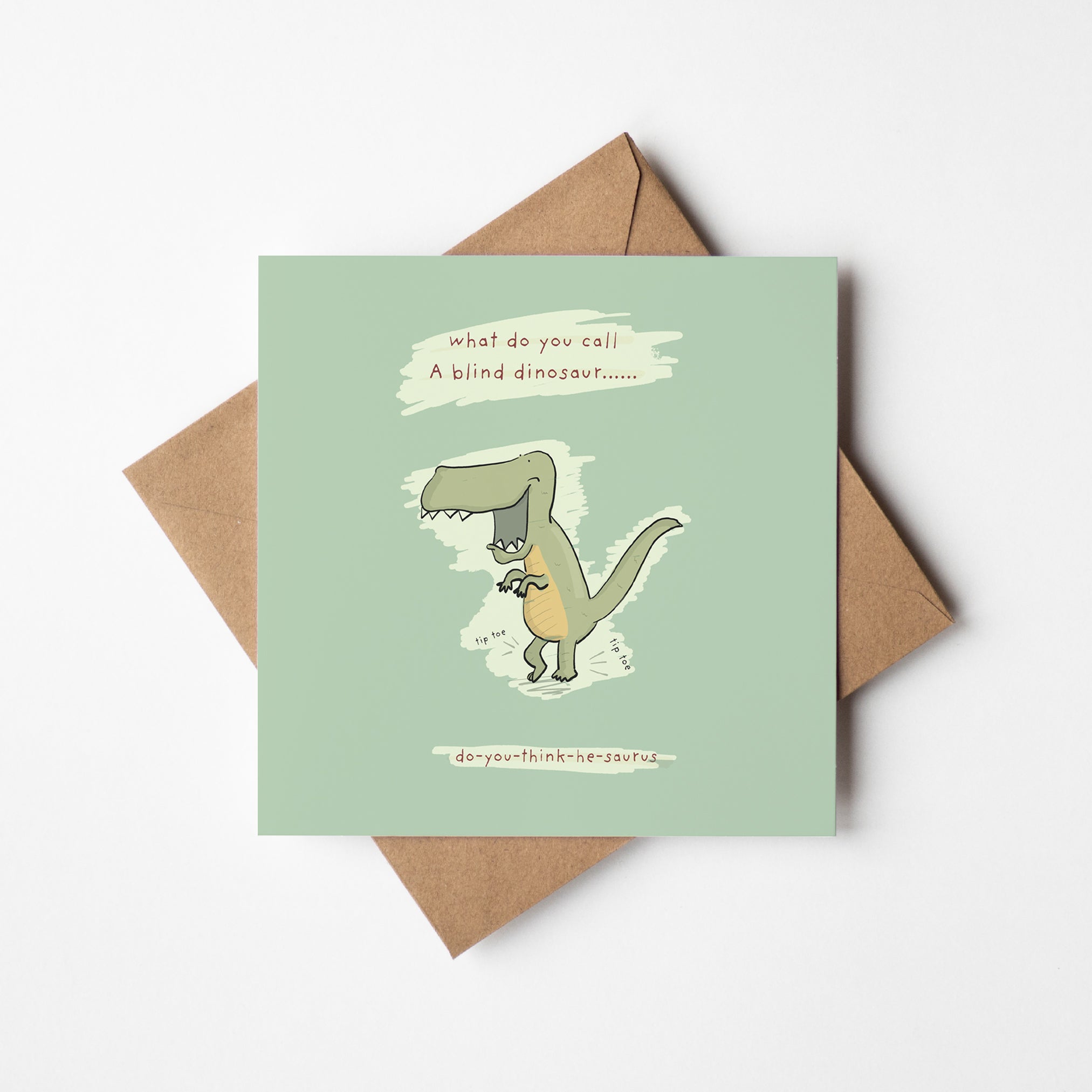 Do You Think He Saurus dinosaur joke card with cute kawaii T-Rex character