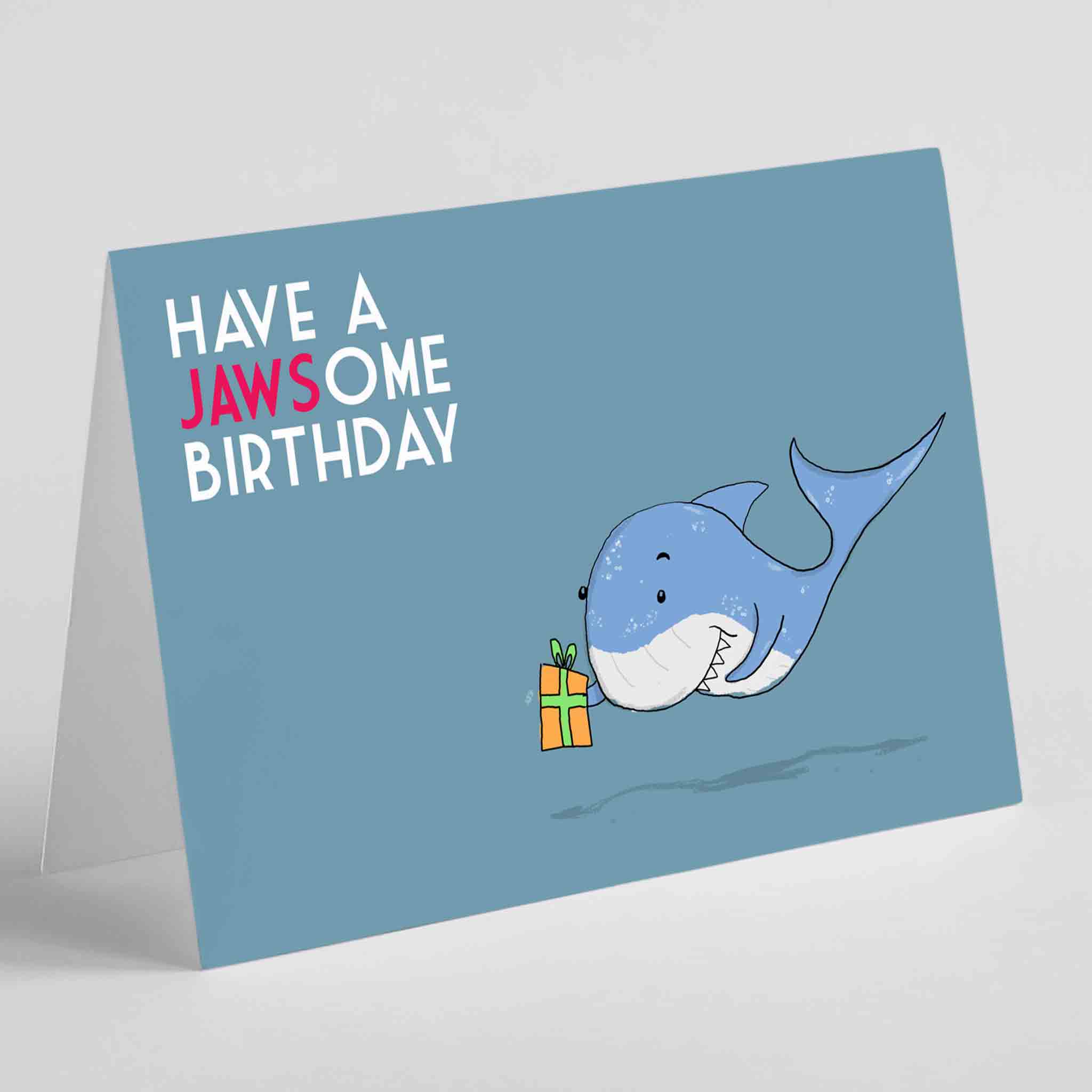 Have a Jawsome Birthday - Fun Shark Greeting Card - Richard Darani