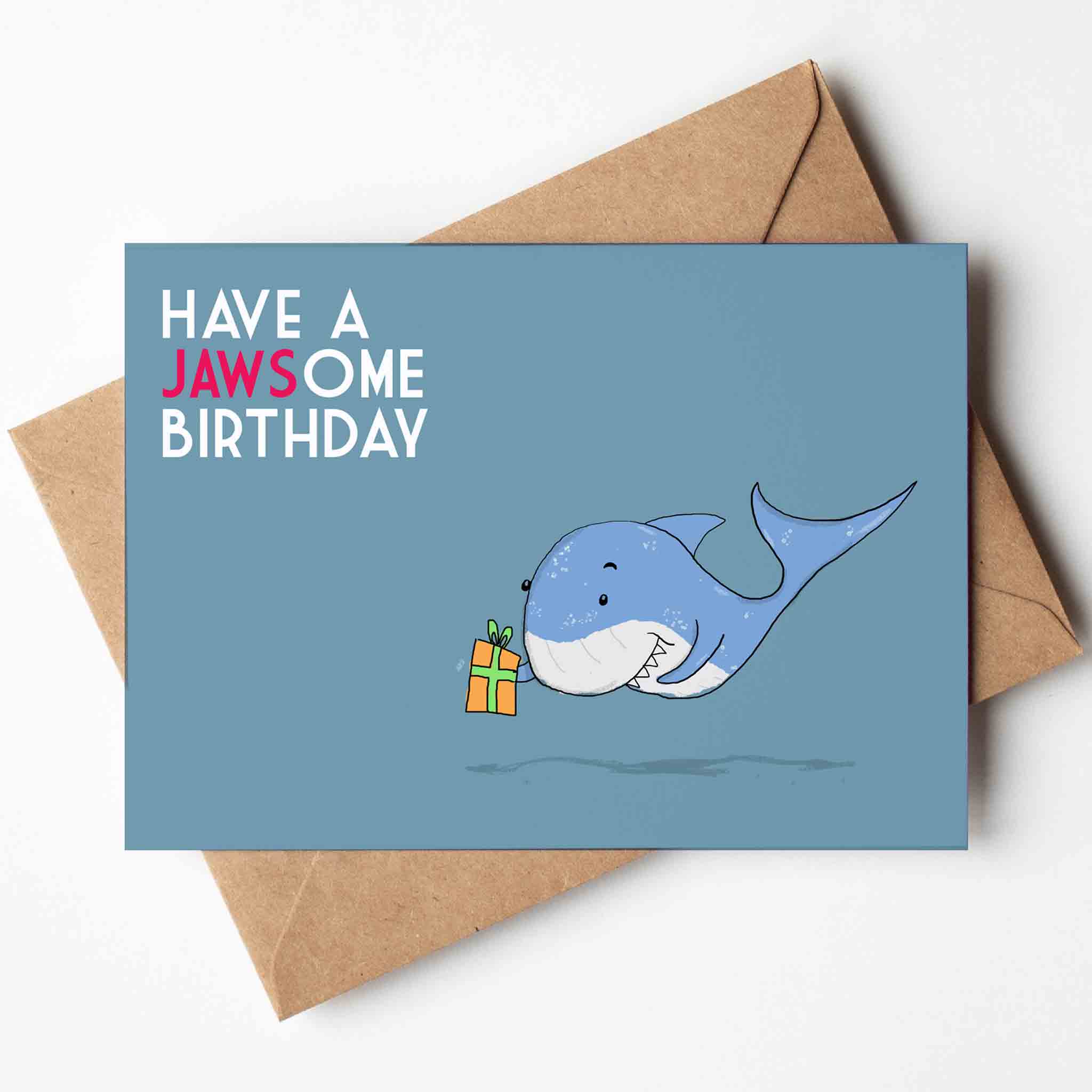 Have a Jawsome Birthday - Fun Shark Greeting Card - Richard Darani