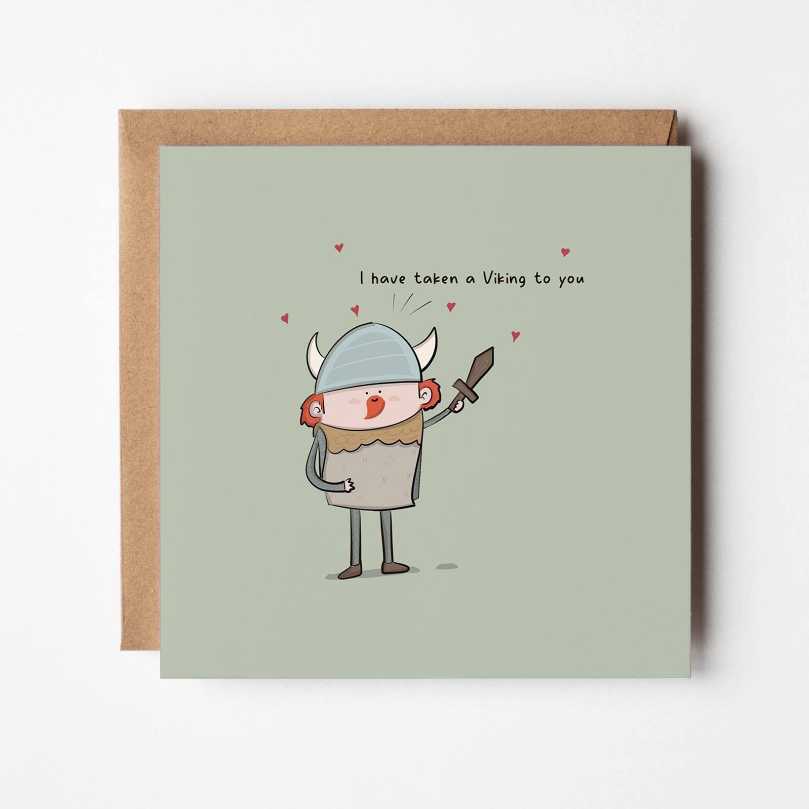 I Have Taken A Viking To You love card featuring kawaii Viking with horned helmet and hearts