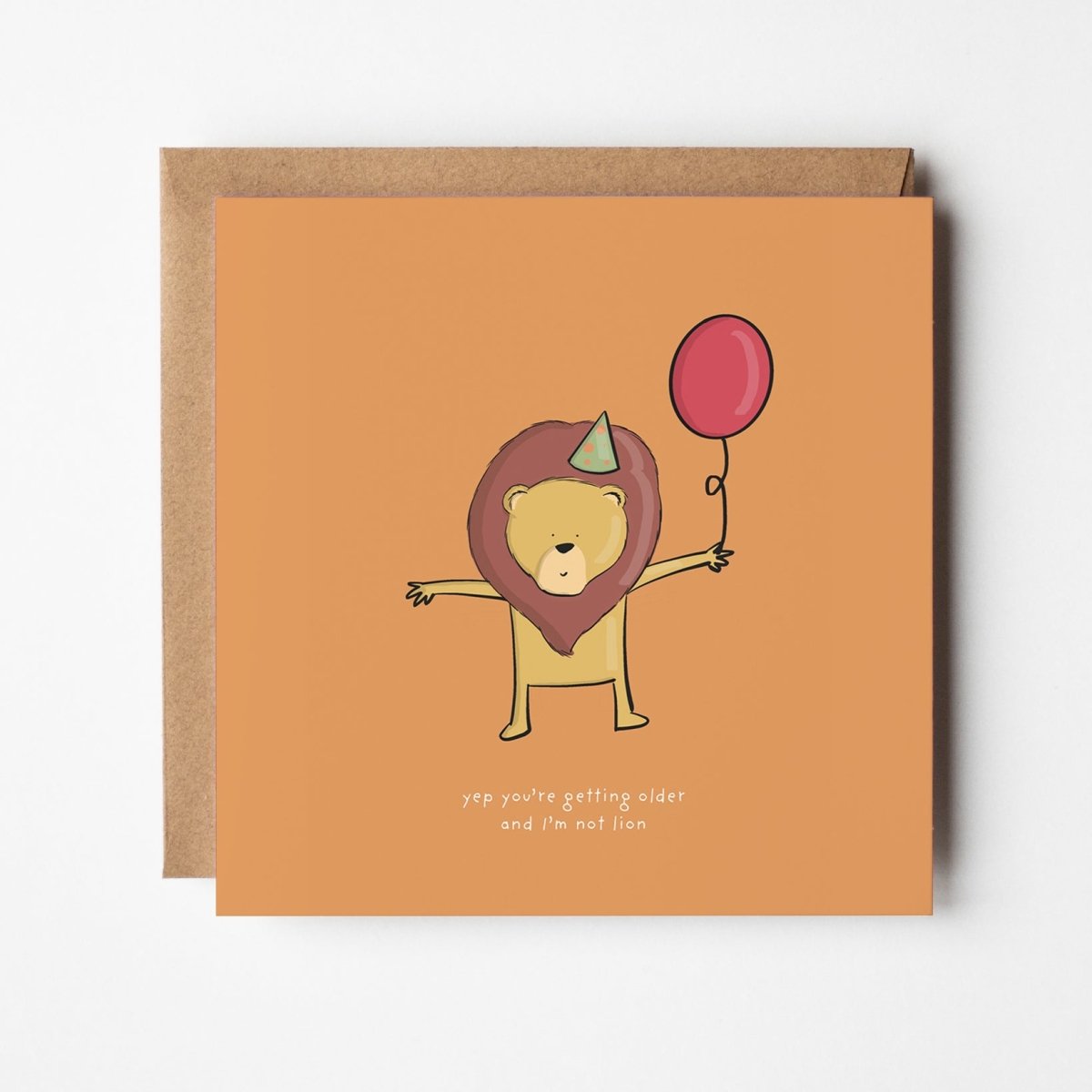 i'm Not Lion funny birthday greeting card with kawaii lion illustration