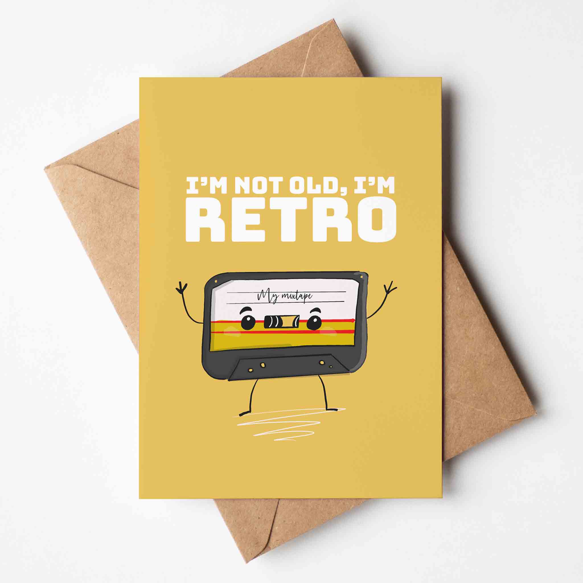 I'm Not Old, I'm Retro, Cassette Tape Birthday Greeting Card - Richard Darani