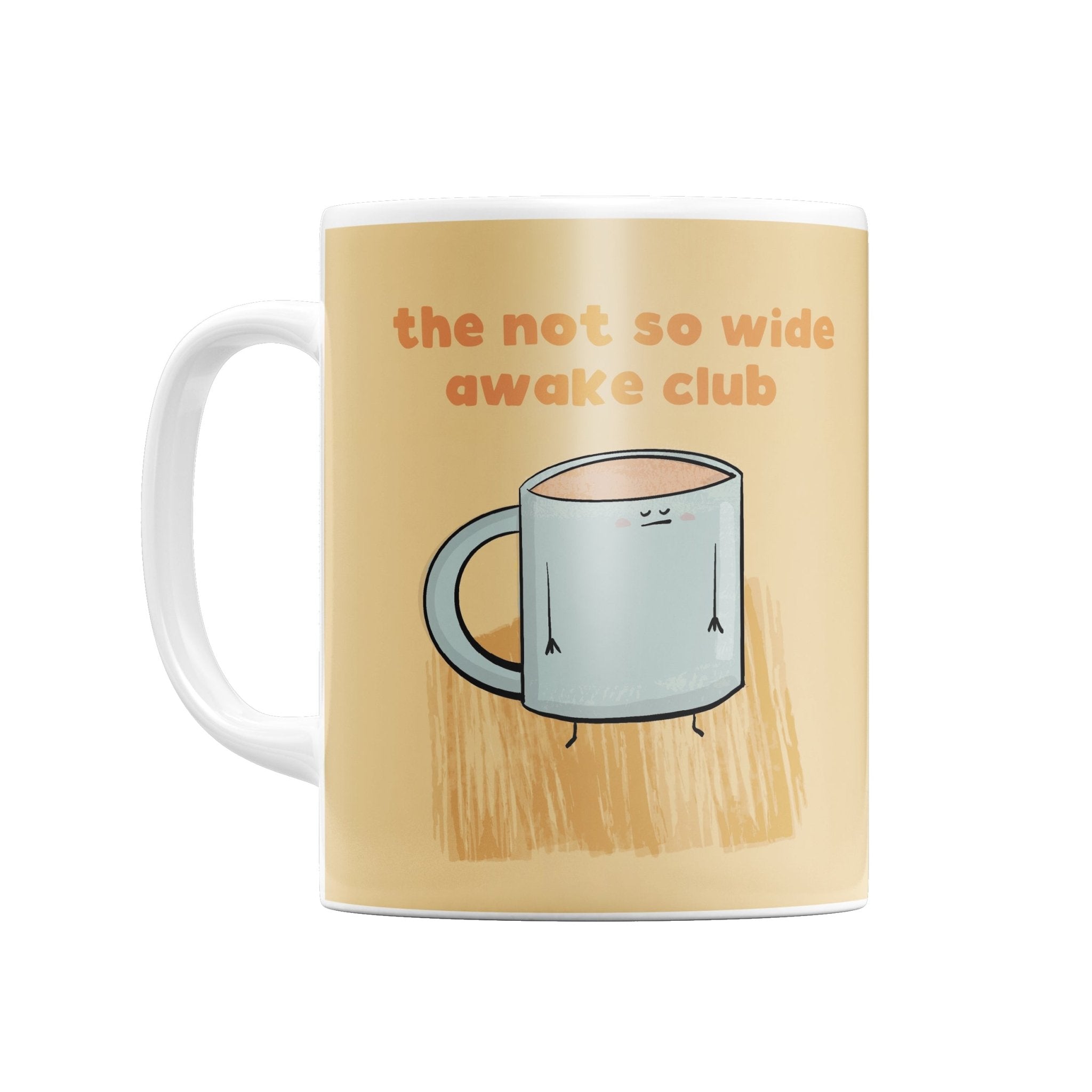 Not So Wide Awake Club Mug – Sleepy Coffee Cup - Richard DaraniMugs