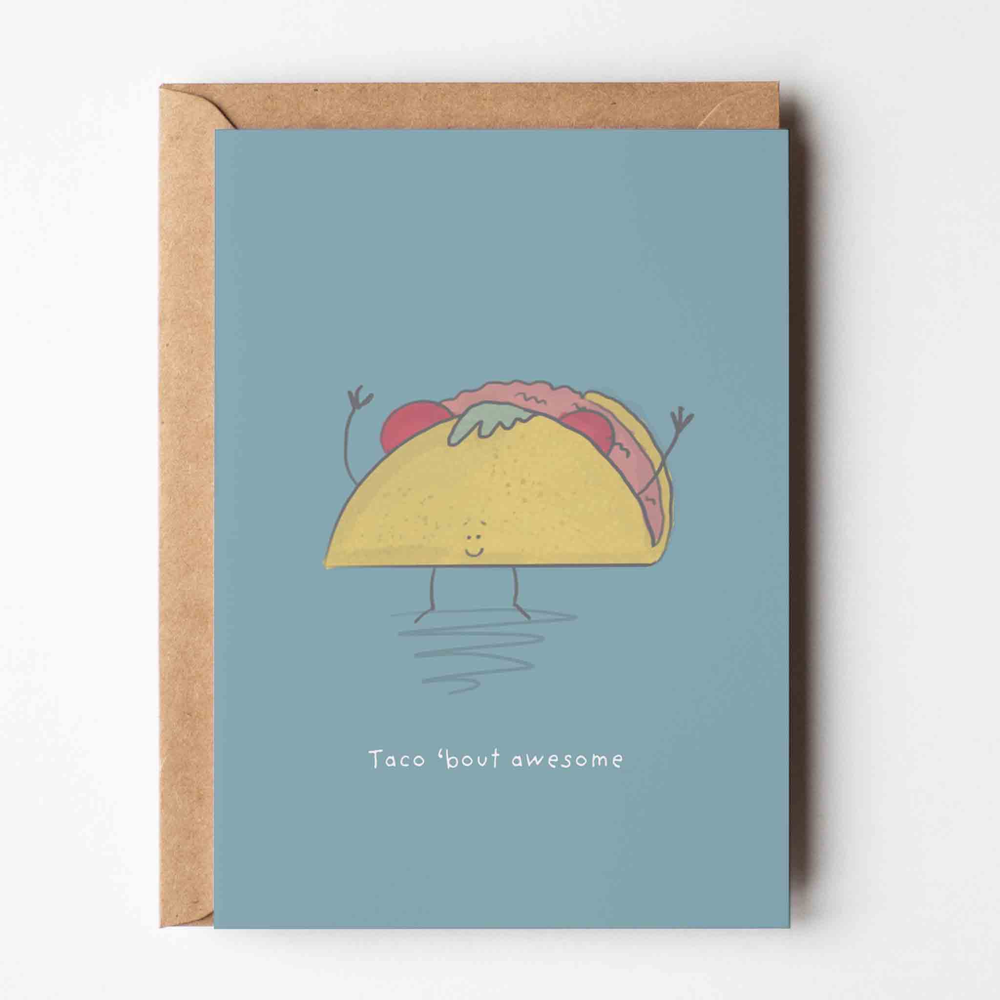 Taco 'Bout Awesome Congratulations Greeting Card - Richard Darani