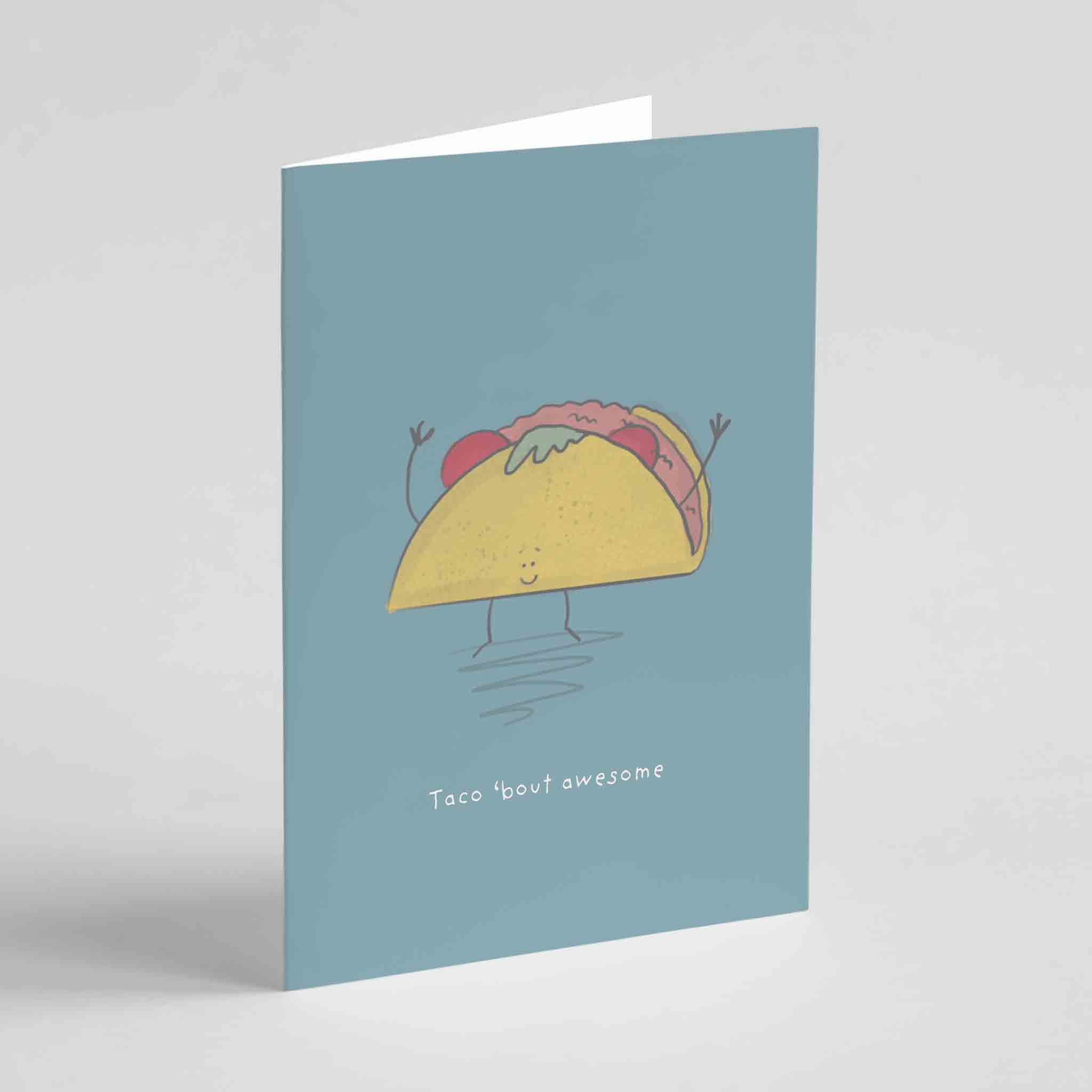 Taco 'Bout Awesome Congratulations Greeting Card - Richard Darani