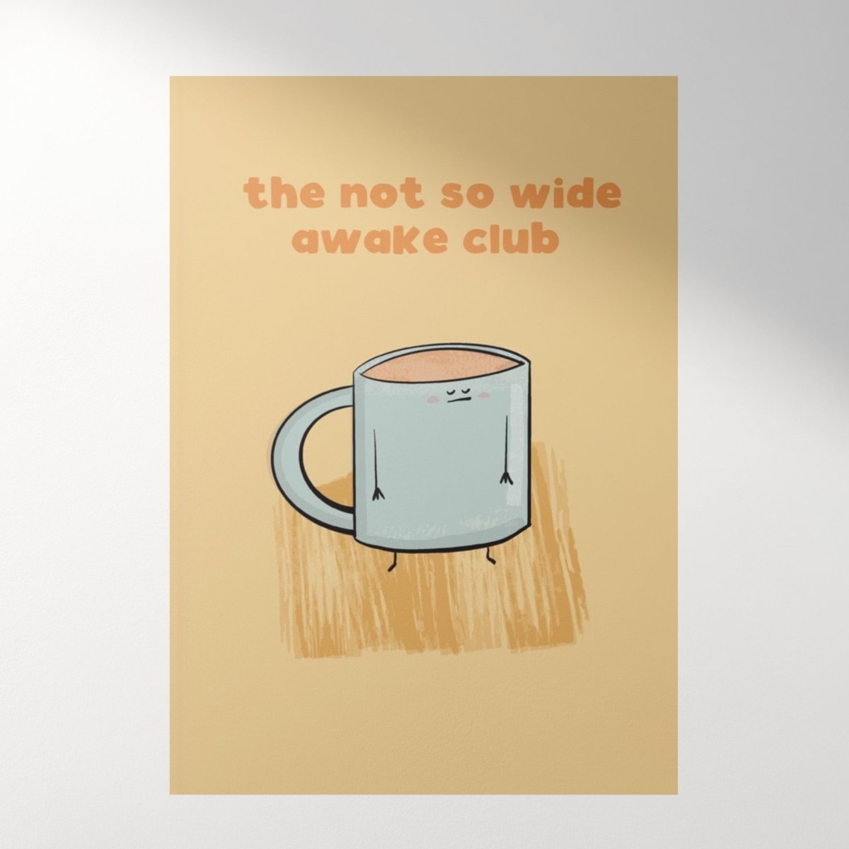 The Not So Wide Awake Club Coffee Art PrintPosters, Prints, & Visual Artwork