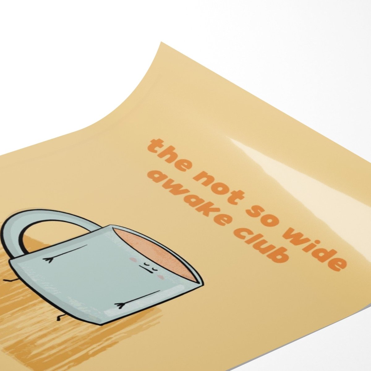 The Not So Wide Awake Club Coffee Art PrintPosters, Prints, & Visual Artwork (view 4)