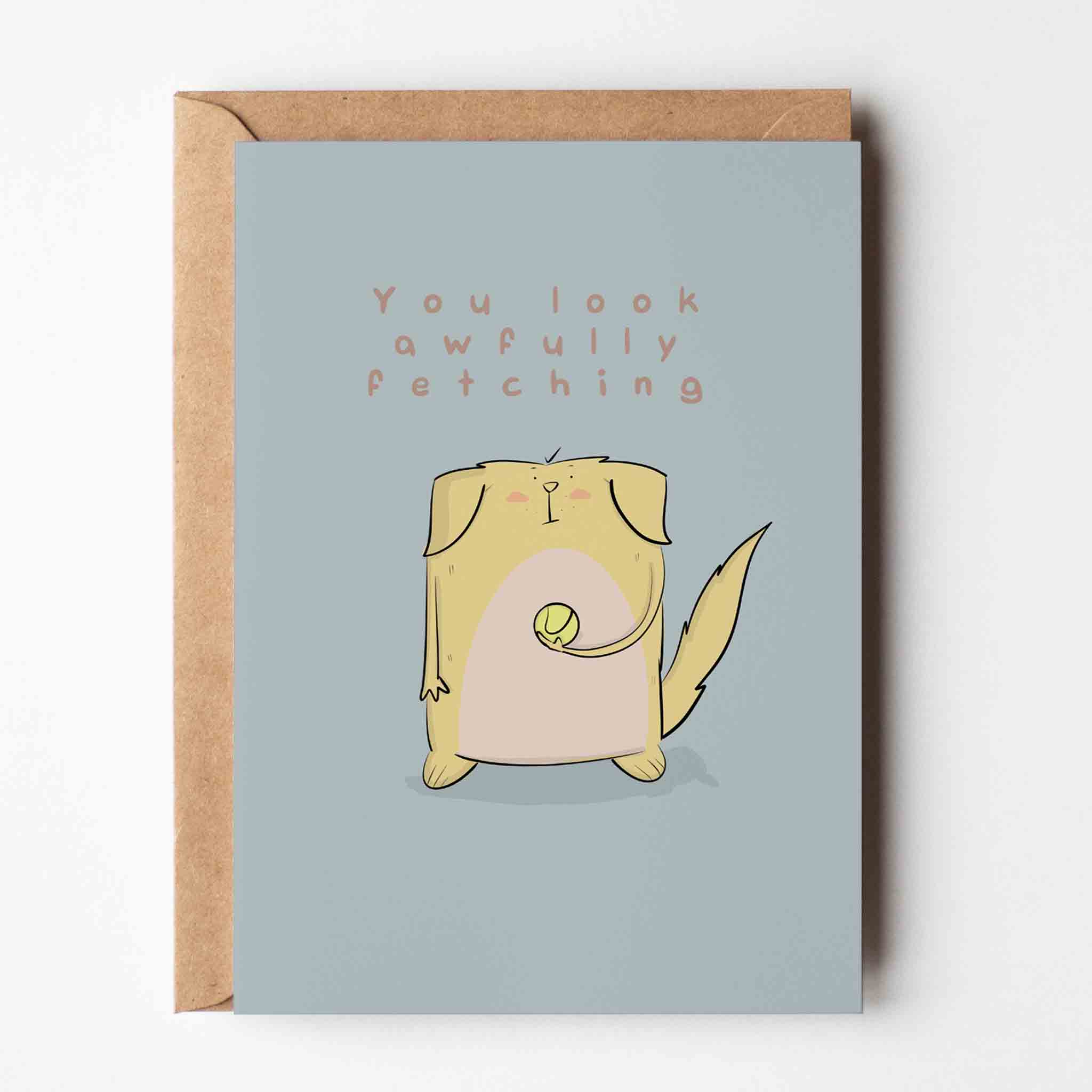 You Look Awfully Fetching Funny Greeting Card - Richard DaraniGreeting & Note Cards