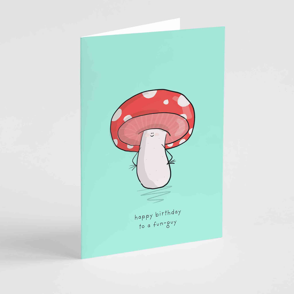 Whimsical 'Happy Birthday to a Fun-Guy' card with a cartoon mushroom, blending humor and charm for a memorable birthday greeting