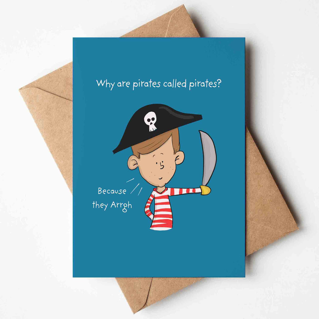Why are Pirates called Pirates Card Richard Darani Greeting & Note Cards Pirate Joke Birthday Card - Richard Darani